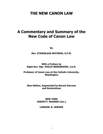 THE NEW CANON LAW -A Commentary And Summary Of The 