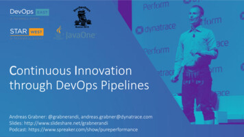 Continuous Innovation Through DevOps Pipelines