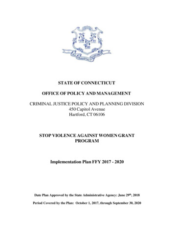 STATE OF CONNECTICUT OFFICE OF POLICY AND 
