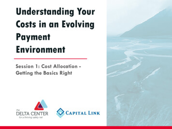 Understanding Your Costs In An Evolving Payment Environment