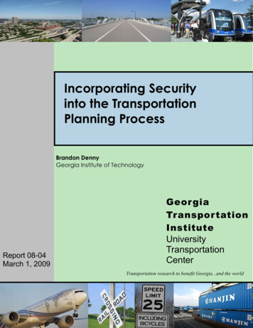 Incorporating Security Into The Transportation Planning .