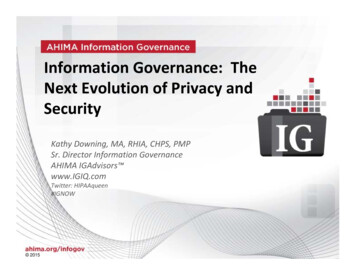 Information Governance: The Next Evolution Of Privacy And