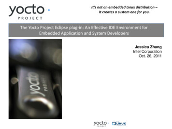 The Yocto Project Eclipse Plug-in: An Effective IDE .