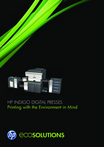 HP INDIGO DIGITAL PRESSES Printing With The Environment In .