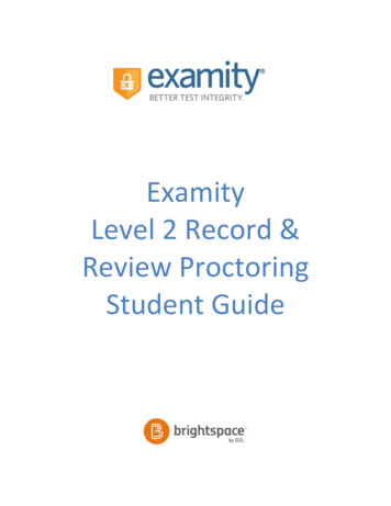 Examity Level 2 Record & Review Proctoring Student Guide