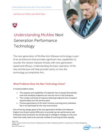 Understanding McAfee Next Generation Performance Technology