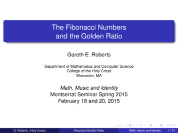 The Fibonacci Numbers And The Golden Ratio