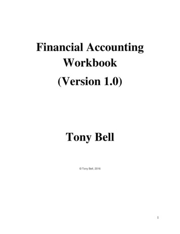 Financial Accounting Workbook (Version 1.0) Tony Bell