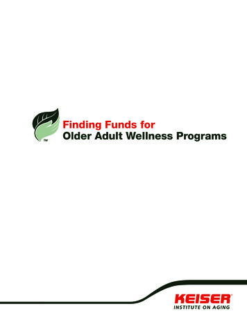 Finding Funds For Older Adult Wellness Programs - Keiser