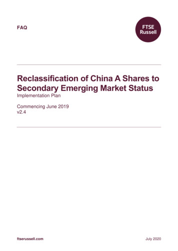 Reclassification Of China A Shares To Secondary Emerging .