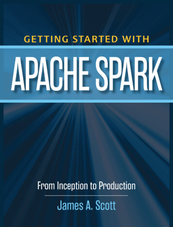 Getting Started With Apache Spark - Bigdata-toronto 