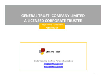 GENERAL TRUST COMPANY LIMITED A LICENSED 