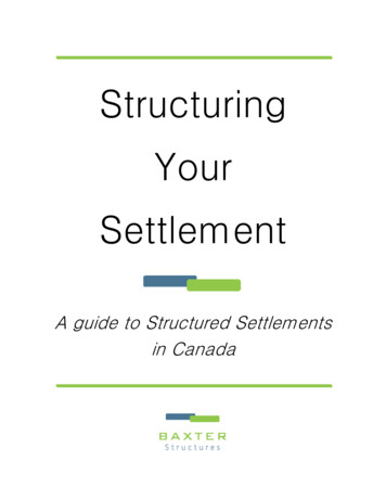 Structuring Your Settlement - Baxter Structures
