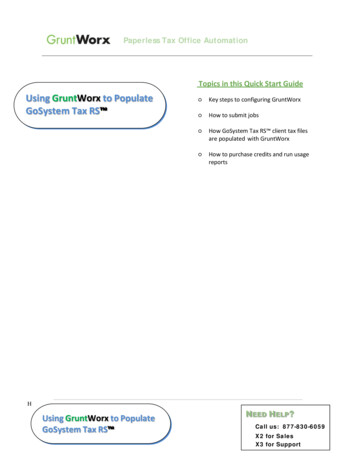 GWX Quick Start Guide: GoSystem Tax - GruntWorx