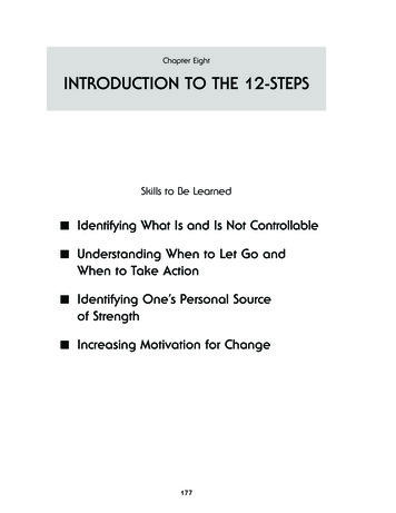 Chapter Eight INTRODUCTION TO THE 12-STEPS