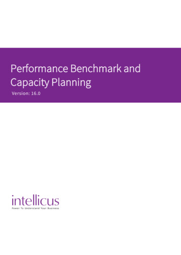 Performance Benchmark And Capacity Planning
