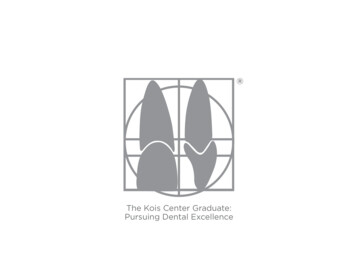 The Kois Center Graduate: Pursuing Dental Excellence