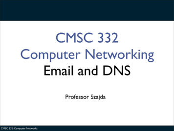 CMSC 332 Computer Networking Email And DNS