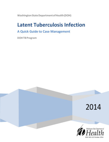Latent Tuberculosis Infection: A Quick Guide To Case .
