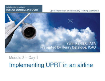 Module 3 – Day 1 Implementing UPRT In An Airline