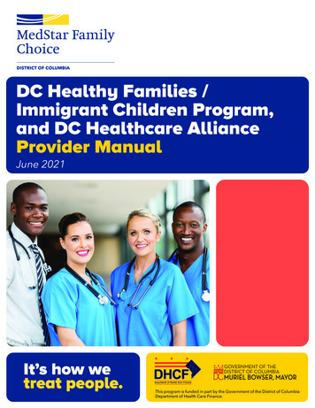 DC Healthy Families / Immigrant Children Program, And 