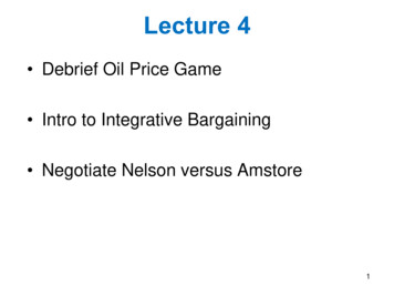 Debrief Oil Price Game Intro To Integrative Bargaining .