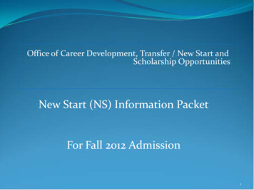 New Start (NS) Information Packet For Fall 2012 Admission