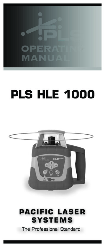 Pacific Laser Systems PLS HLE 1000 Rotary Laser Manual .