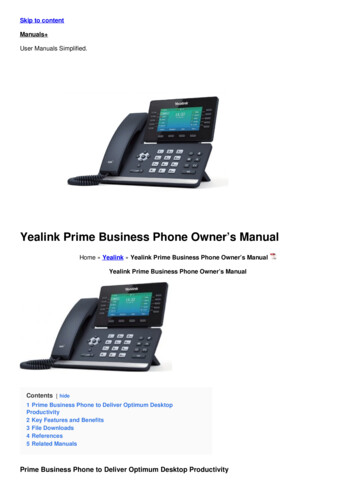 Yealink Prime Business Phone Owner's Manual - Manuals 