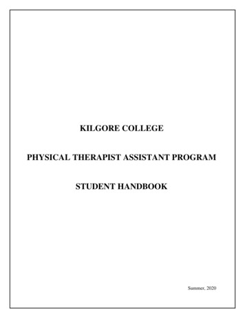 KILGORE COLLEGE PHYSICAL THERAPIST ASSISTANT 