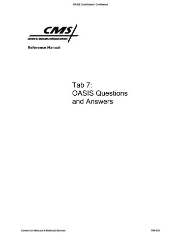 Tab 7: OASIS Questions And Answers