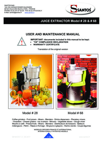 JUICE EXTRACTOR Model # 28 & # 68 USER AND 
