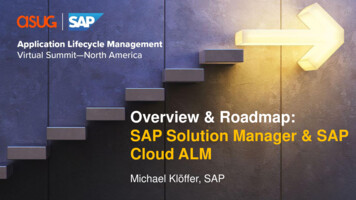 Overview & Roadmap: SAP Solution Manager & SAP Cloud ALM