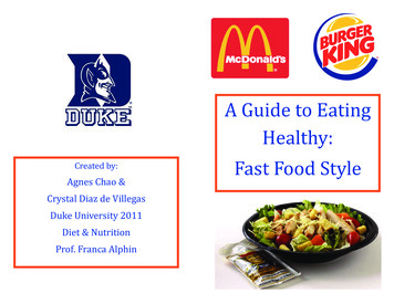 A Guide To Eating Healthy: Fast Food Style