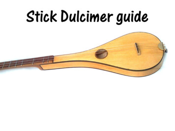 Stick Dulcimer Guide - Michael J King