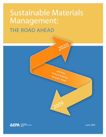 Sustainable Materials Management: The Road Ahead