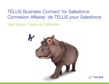 TELUS Business Connect For Salesforce: User Guide .