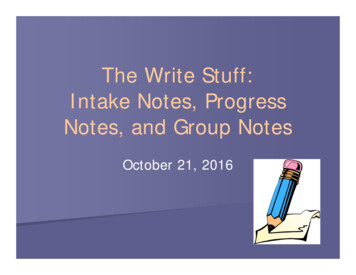 The Write Stuff: Intake Notes, Progress Notes, And Group Notes