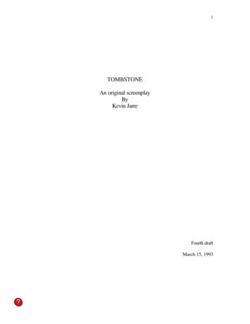 TOMBSTONE An Original Screenplay By Kevin Jarre