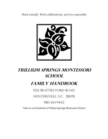 Trillium Springs Montessori School Family Handbook