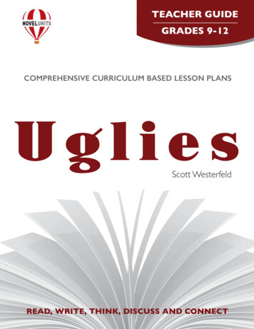 COMPREHENSIVE CURRICULUM BASED LESSON PLANS Uglies