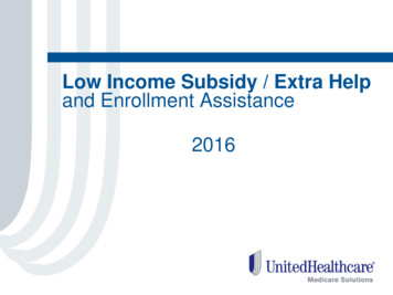 Low Income Subsidy / Extra Help And Enrollment Assistance 
