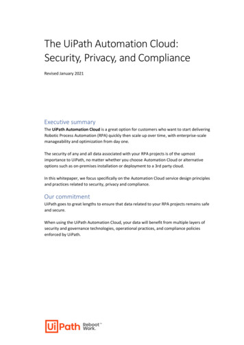The UiPath Automation Cloud: Security, Privacy, And Compliance