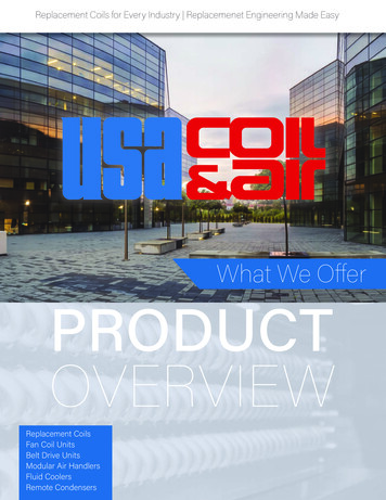 What We Offer PRODUCT OVERVIEW - USA Coil