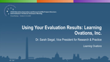 Using Your Evaluation Results: Learning Ovations, Inc.