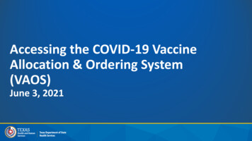 Accessing The COVID-19 Vaccine Allocation & Ordering .