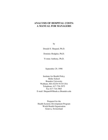 ANALYSIS OF HOSPITAL COSTS: A MANUAL FOR MANAGERS