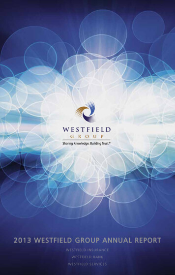 2013 WESTFIELD GROUP ANNUAL REPORT