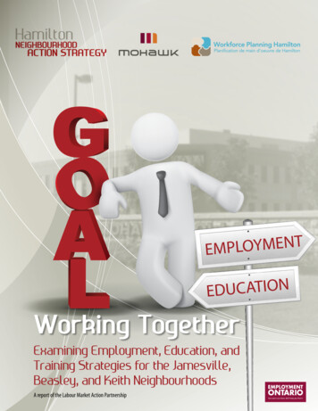Working Together - Examining Employment, Education, And .