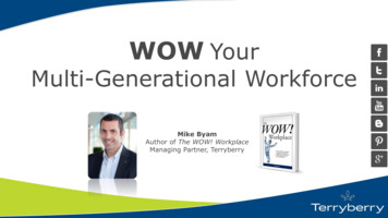 WOW Your Multi-Generational Workforce
